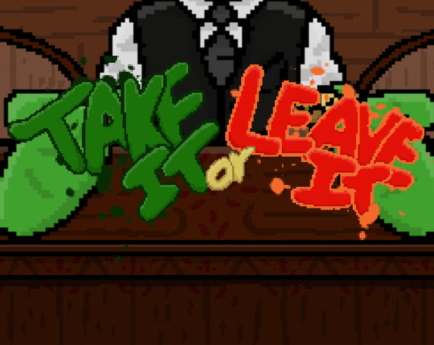 Cover image for Take it or Leave it