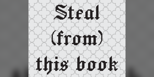 Cover image for Steal (from) this book