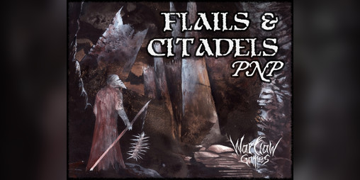 Cover image for FLAILS & CITADELS (PNP)