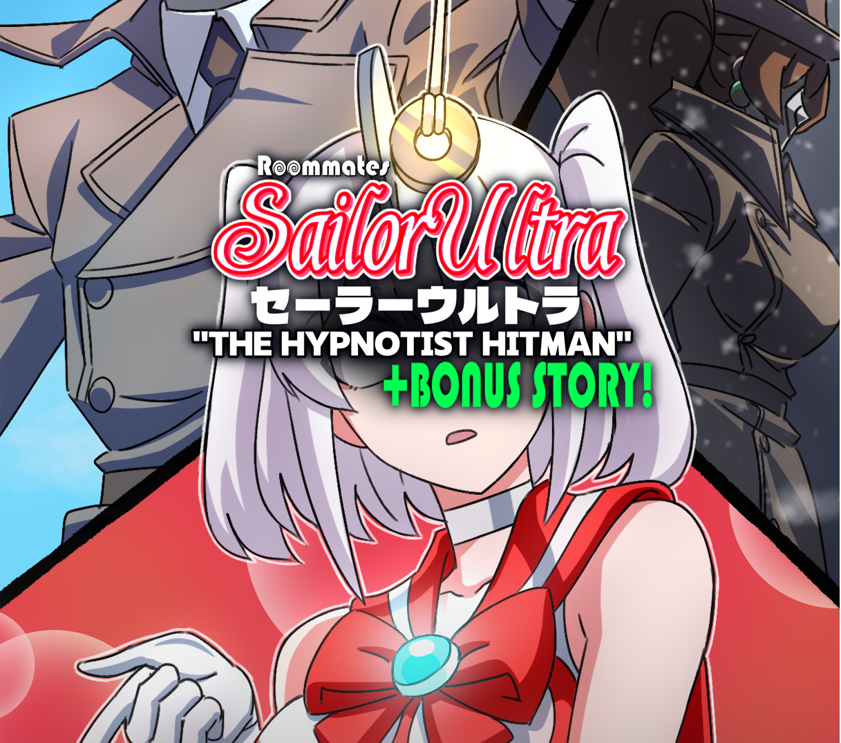 Cover image for SailorUltra#1: "The Hypnotist Hitman!"+Bonus Story