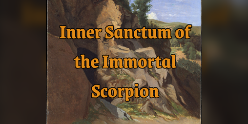 Cover image for Inner Sanctum of the Immortal Scorpion