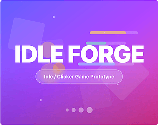 Idle Forge - Prototype