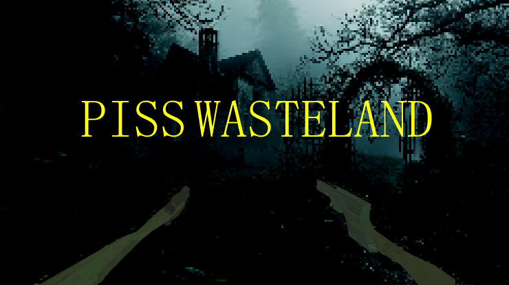 Cover image for PISS WASTELAND