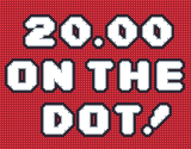 Cover image for 20.00 On the Dot!