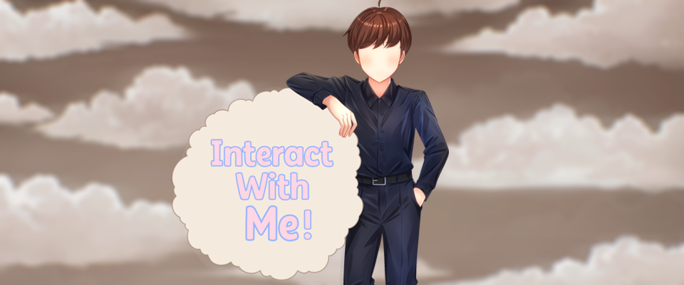 Interact With Me!