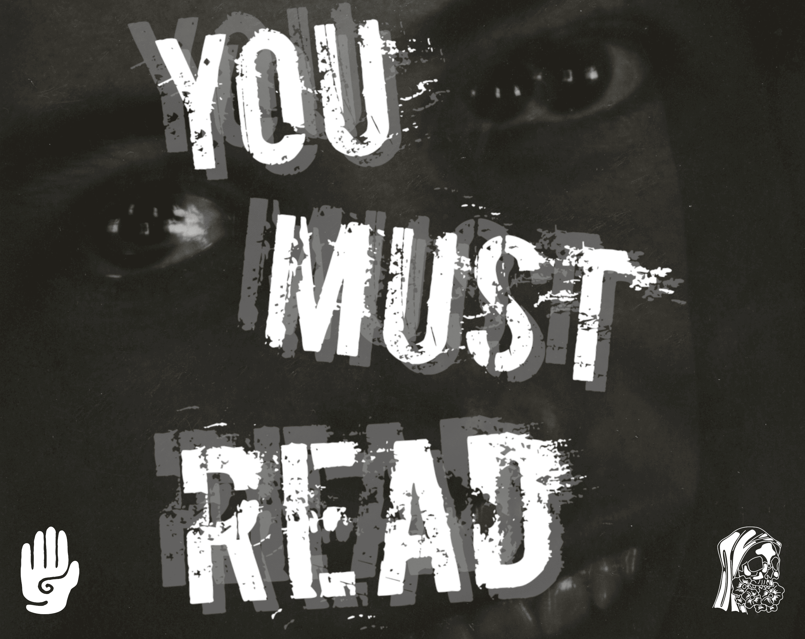 YOU MUST READ by Reyes Makes Games