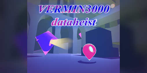Cover image for VERMIN3000 DATAHEIST