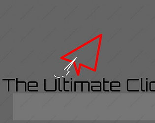 The Ultimate Clicker