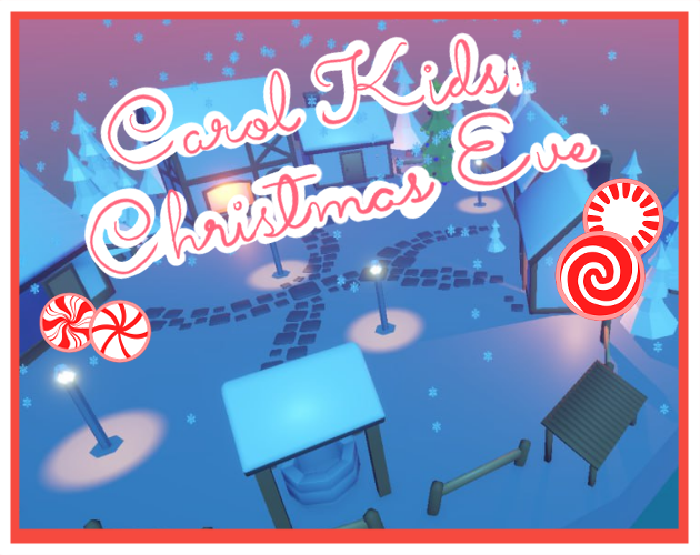 Carol Kids: Christmas Eve
