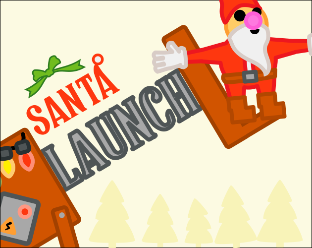 Santa Launch
