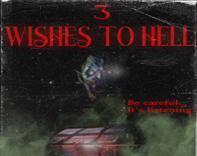 3 Wishes To Hell cover