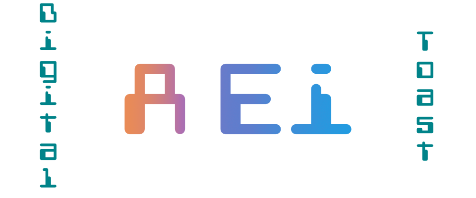 Digital Toast - A Ei