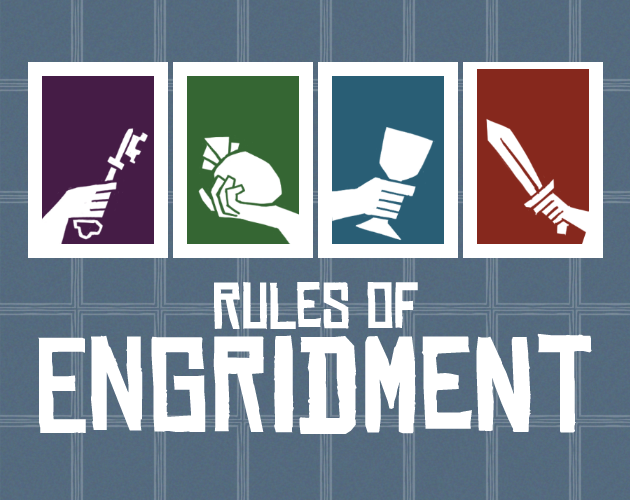 Rules of Engridment