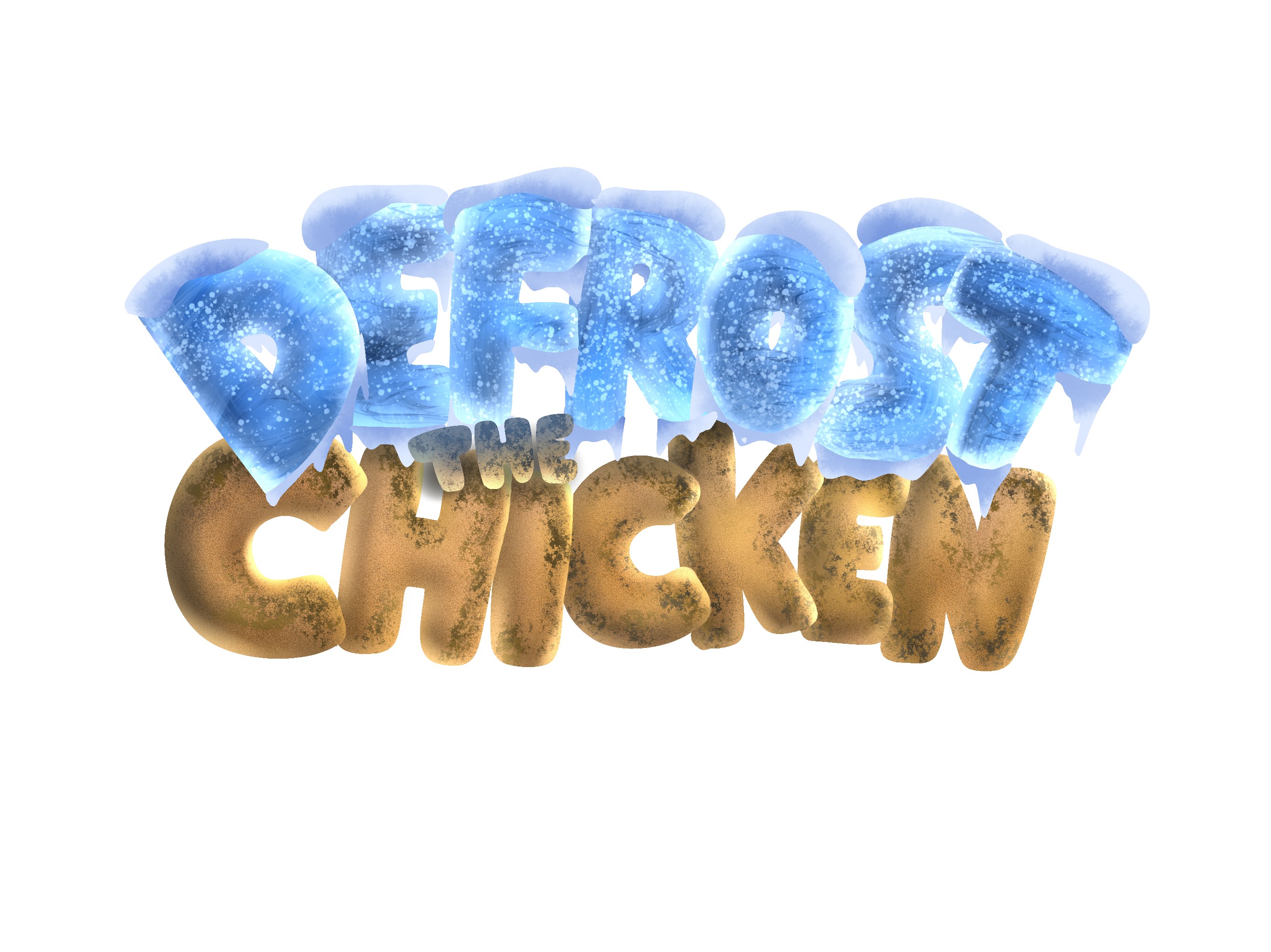 Defrost The Chicken