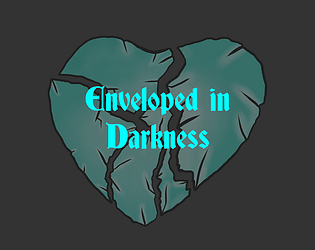 Enveloped in Darkness 2.0