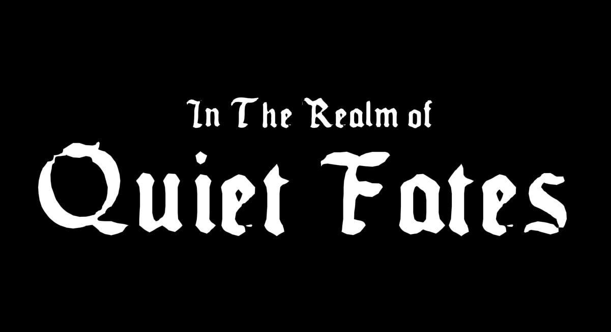 Cover image for In the Realm of Quiet Fates (Game Jam)
