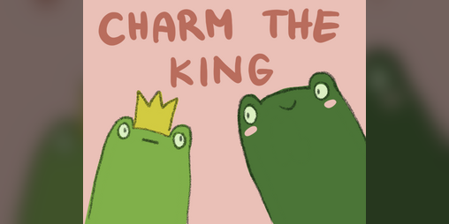 Cover image for Charm the King