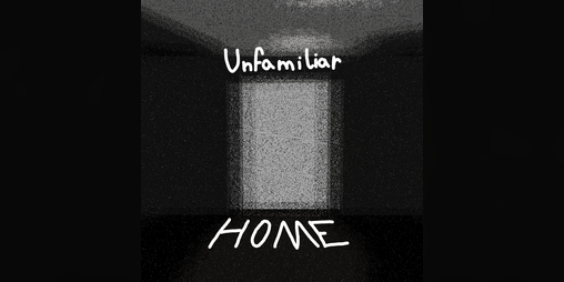 Cover image for Unfamiliar Home