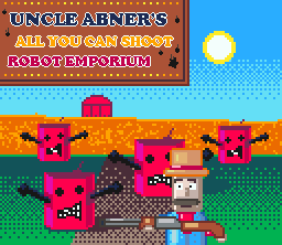 Uncle Abners "All-You-Can-Shoot" Robot Emporium