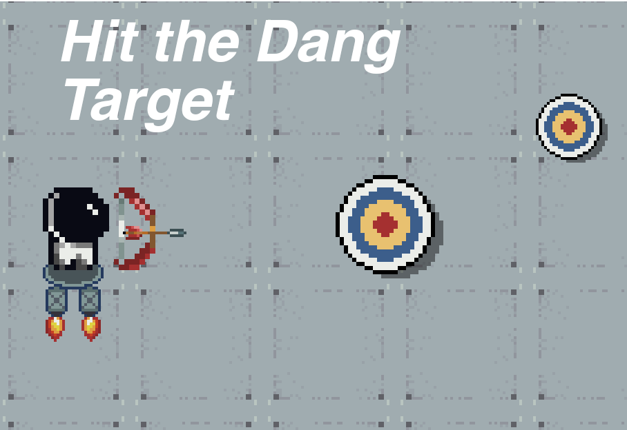 Cover image for Hit the Dang Target