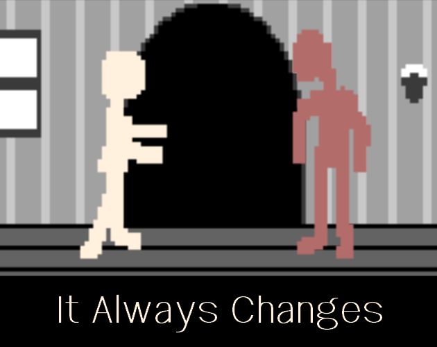 Cover image for It Always Changes