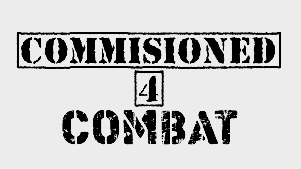 Commissioned 4 Combat