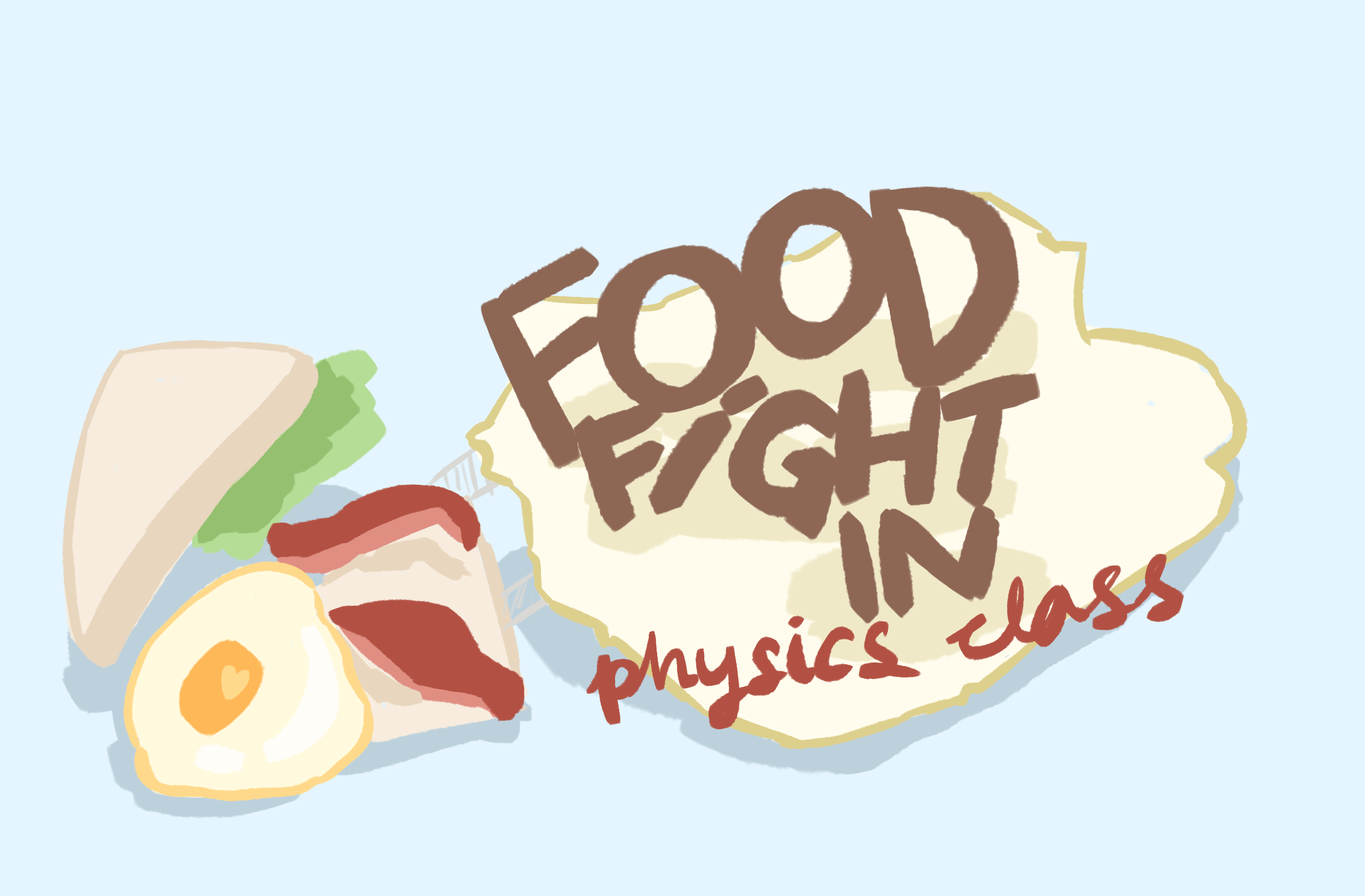 Food fight in physics class!!