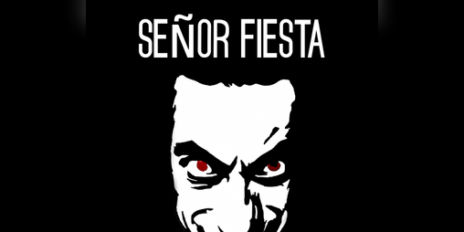 Cover image for Señor Fiesta