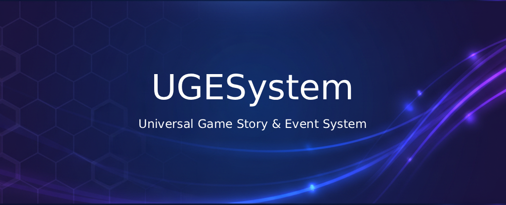 UGESystem: Universal Game Story & Event System