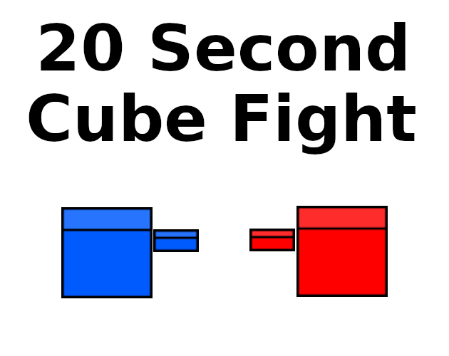 20 Second Cube Fight