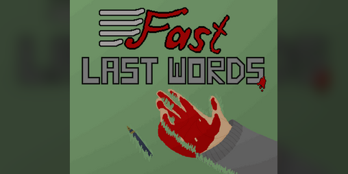 Cover image for Fast Last Words