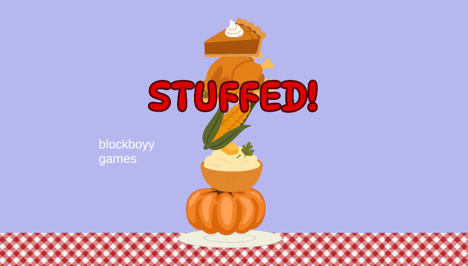 STUFFED!