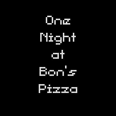 Cover image for One Night At Bon's Pizza