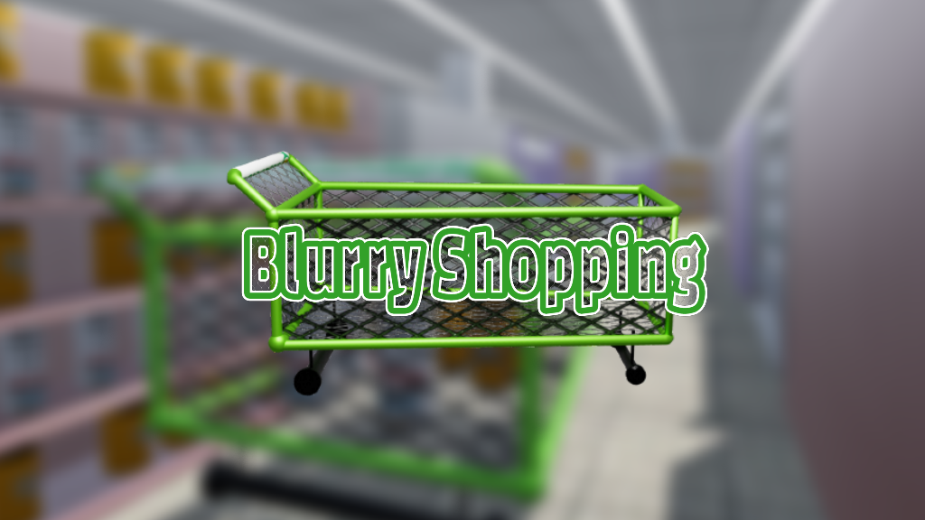 Blurry Shopping (DEMO)