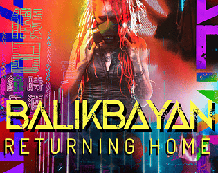 BALIKBAYAN: Returning Home