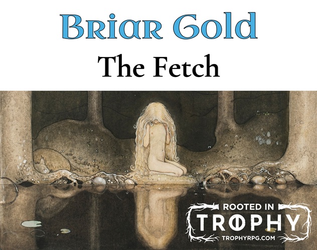 Cover image for Briar Gold: The Fetch