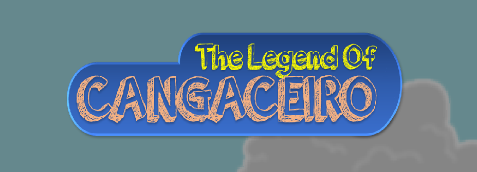 The Legend Of CANGACEIRO