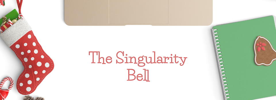 The Singularity Bell