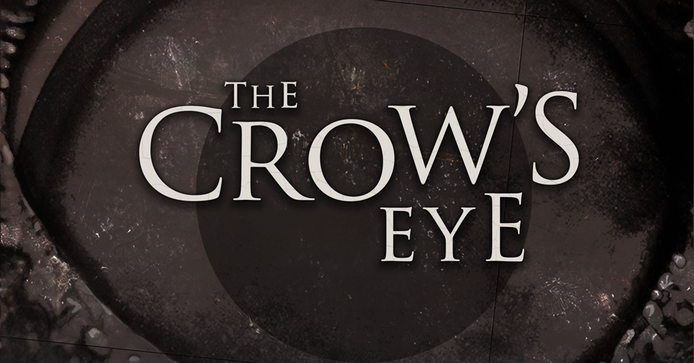 The Crow's Eye