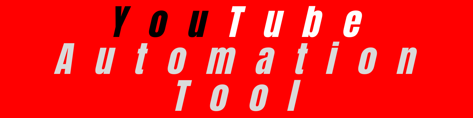Youtube Automation Tool