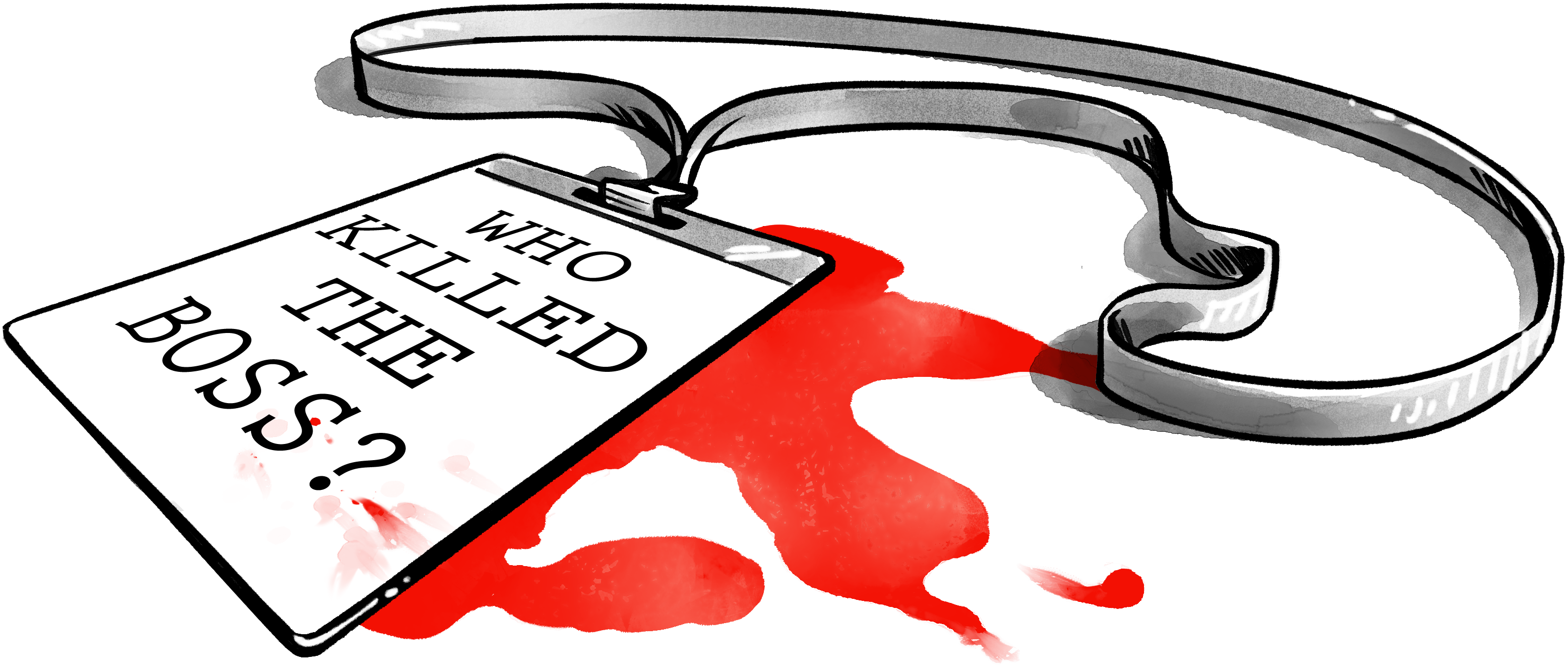 Who Killed the Boss? 