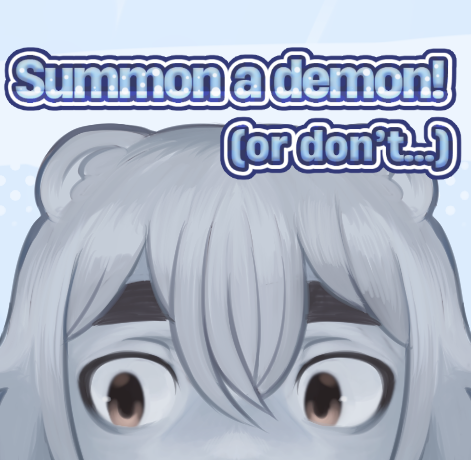 Summon a demon! (Or don't...) cover