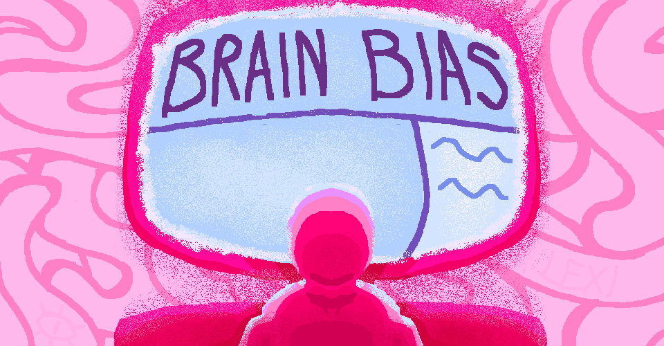 Brain Bias