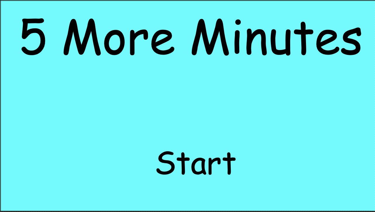 5 More Minutes