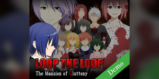 Cover image for LOOP THE LOOP – The Mansion of Gluttony (Free demo)