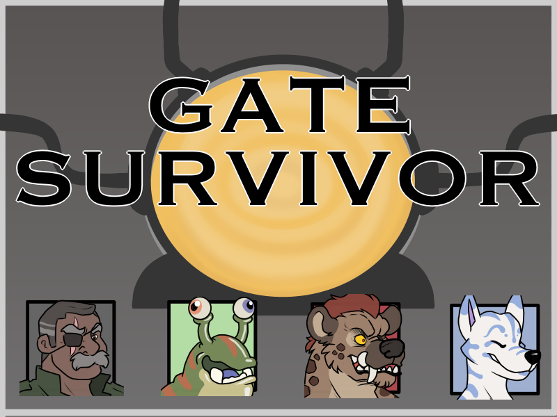 Gate Survivor
