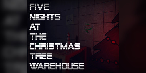 Cover image for Five Nights at the Christmas Tree Warehouse
