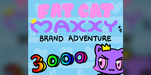Cover image for Fat Cat Maxxy's Brand Adventure 3000