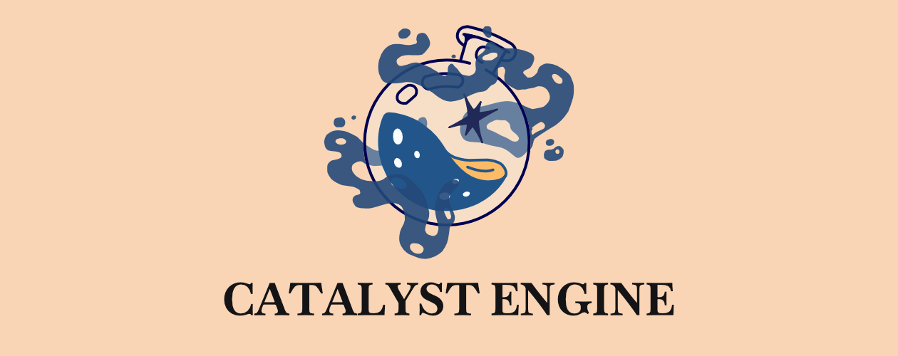 Catalyst Engine - Early Alpha