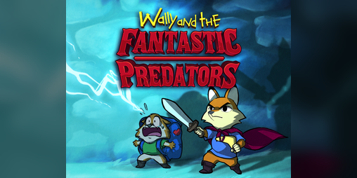 Cover image for [2019 DEMO] Wally and the FANTASTIC PREDATORS